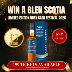 Win a Glen Scotia Limited Edition Ruby Cask Festival 2026 + Instant Wins