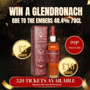 Win a Glendronach Ode to the Embers 48.4% 70cl + Instant Wins V2