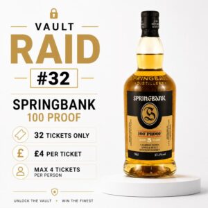 SPRINGBANK 100 PROOF - VAULT RAID #32