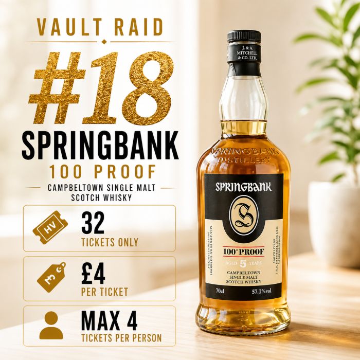 SPRINGBANK 100 PROOF – VAULT RAID #18